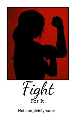 Fight For It || Eli 'Hawk' Moskowitz