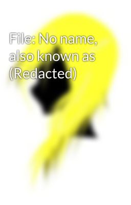 File: No name, also known as (Redacted)