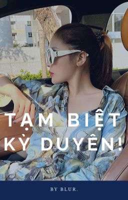 [FimFic] TriệuDuyên - Tạm biệt Kỳ Duyên!