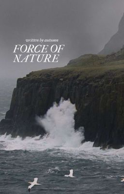 ✓〡force of nature ² ( poetry )