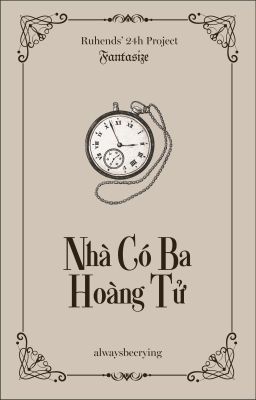 [FTS - 12:00] Nhà có ba hoàng tử