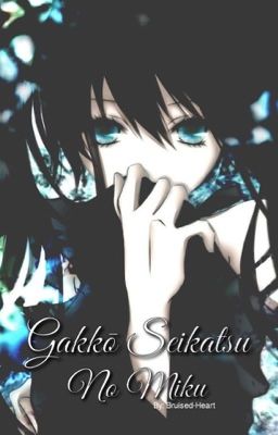 Gakkō seikatsu no Miku 