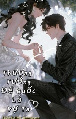 (GB/Edit) Thượng Tướng Đế Quốc Là Vợ Ta!