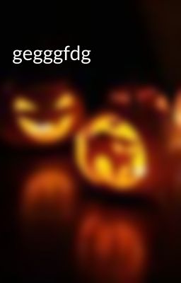 gegggfdg