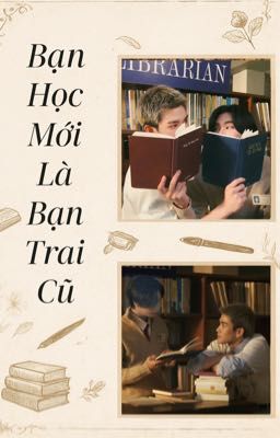 geminifourth; bạn học mới là bạn trai cũ