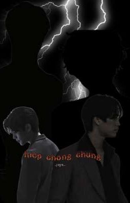 GeminiFourth || Kiếp chồng chung