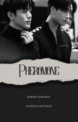 GeminiFourth • Pheromone