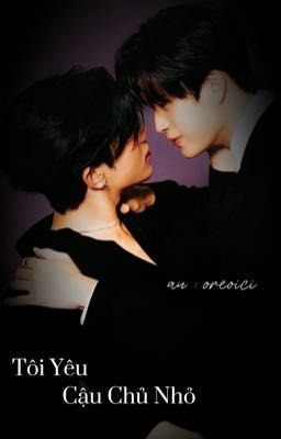 GeminiFourth | Tôi Yêu Cậu Chủ Nhỏ 🔞