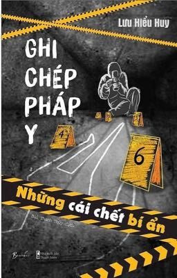 Ghi chép pháp y: Những cái chết bí ẩn