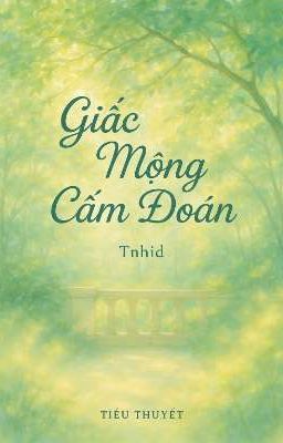 Giấc Mộng Cấm Đoán 
