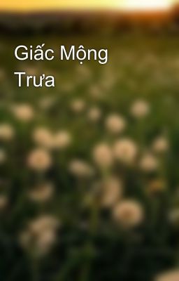 Giấc Mộng Trưa