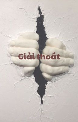 Giải thoát - End.