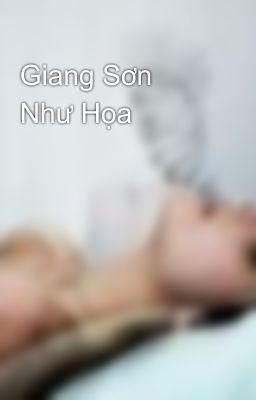 Giang Sơn Như Họa