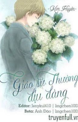 GIÁO SƯ THƯỜNG DỊU DÀNG