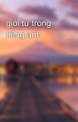 giới từ trong tiếng anh