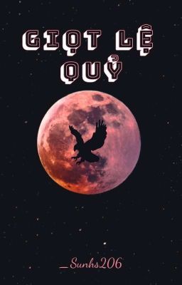 Giọt Lệ Quỷ |BJYX