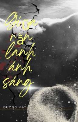 Giữa rằn lanh ánh sáng 