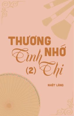 [GL] Thương Nhớ Tình Thi (2) - Nhật Lãng