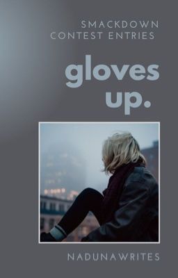 Gloves Up | SmackDown Contest Entries