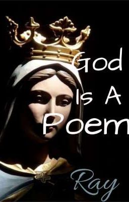 God Is A Poem