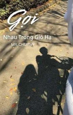 Gọi nhau trong gió hạ