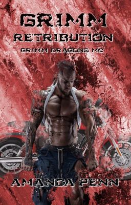 Grimm Retribution (Book 1) The Grimm Dragons M.C. Series