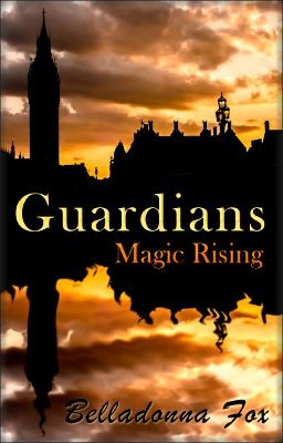 Guardians Book One - Magic Rising