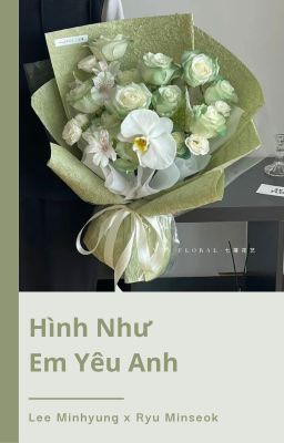 [Guria] Hình Như Em Yêu Anh