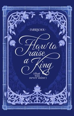 guria ⟡ how to raise a King (that was never mine)