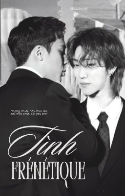 gyuhao | tình, frénétique