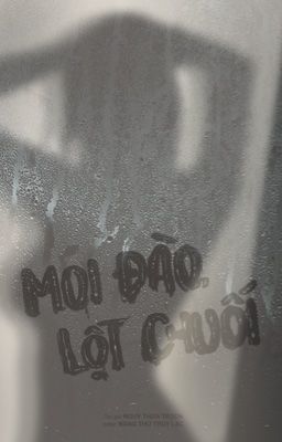 [H - NP - SM] Moi đào, lột chuối - Nguỵ Thừa Trạch