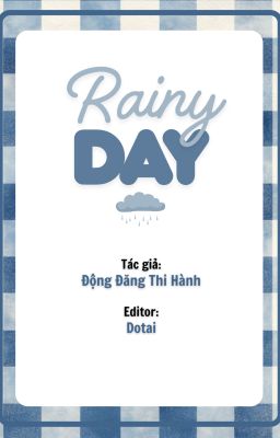 [H| OG] Rainy day