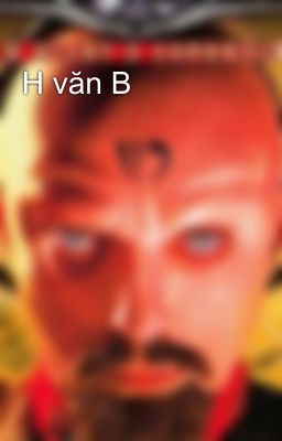 H văn B