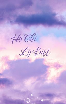 Hạ Chí Ly Biệt