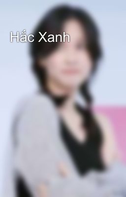 Hắc Xanh