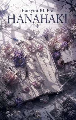 [Haikyuu BL Fic] HANAHAKI