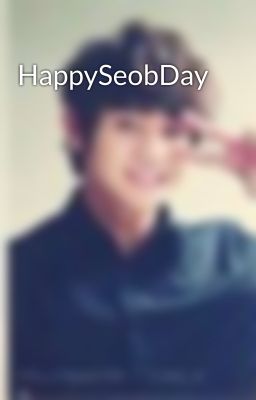 HappySeobDay