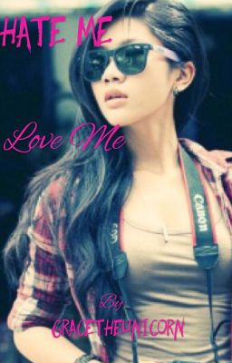 Hate Me Love Me
