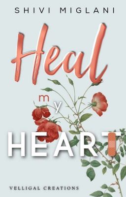 Heal My Heart 