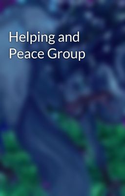 Helping and Peace Group