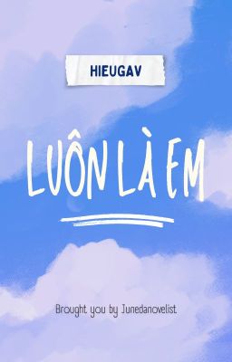 HieuGav | luôn là em