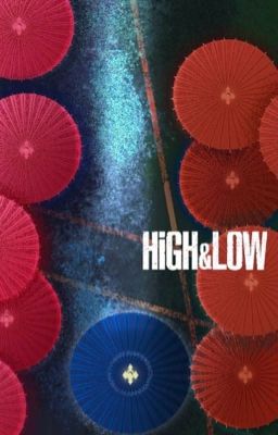 High and Low 