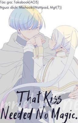 [Himmel x Frieren] That kiss needed no magic