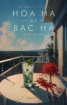 Hoa Hạ Và Bạc Hà