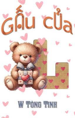 [Hoàn][ĐM] Gấu của L