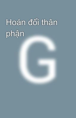 Hoán đổi thân phận