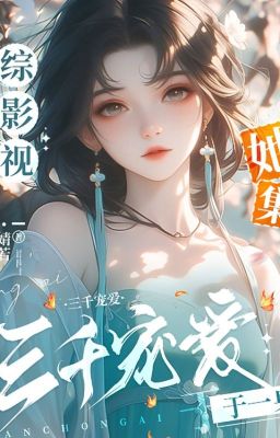(Hoàn) Q2: An Lăng Dung - Xuyên nhanh phim ảnh