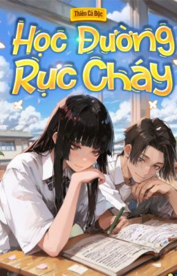 Học Đường Rực Cháy