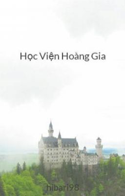 Học Viện Hoàng Gia full