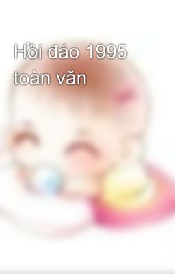 Hồi đáo 1995 toàn văn